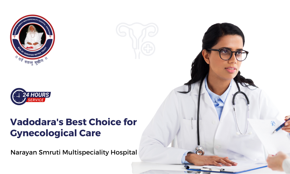 Vadodara's Best Choice for Gynecological Care